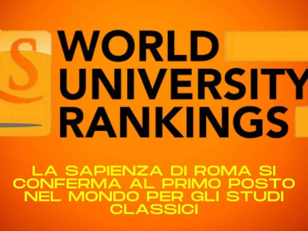 QS World University Rankings: La Sapienza domina negli studi classici. La Sapienza guida la classifica QS negli studi classici per il quinto anno. Non solo studi classici: La Sapienza brilla anche in humanities e scienze naturali.